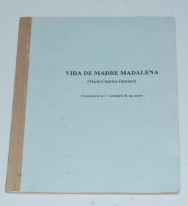 Leia mais sobre o artigo Vida de Madre Madalena