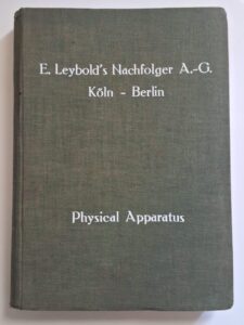 Leia mais sobre o artigo E. Leybold’s Nachfolger A. – G . Köln – Berlin – Physical Apparatus
