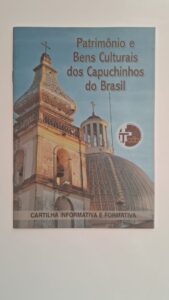 Leia mais sobre o artigo Patrimônio e Bens Culturais dos Capuchinhos Brasil